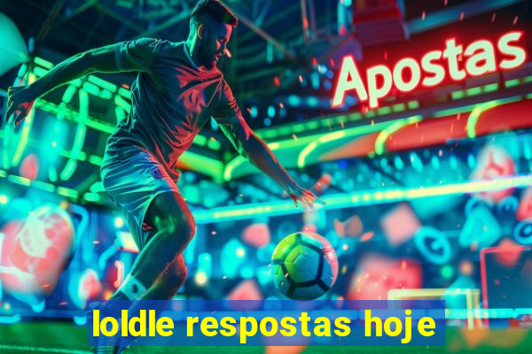 loldle respostas hoje